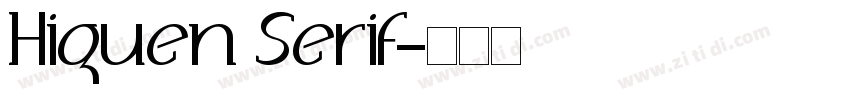 Higuen Serif字体转换